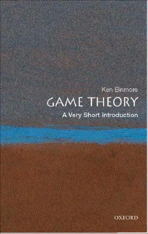 [Very Short Introductions 173] • Game Theory